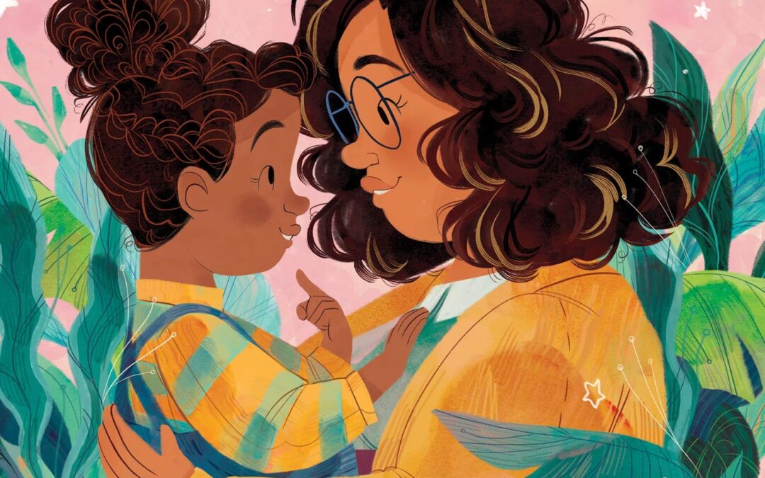 18 Children’s Books about Mom: Mother’s Day Books for Kids